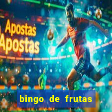 bingo de frutas para imprimir pdf